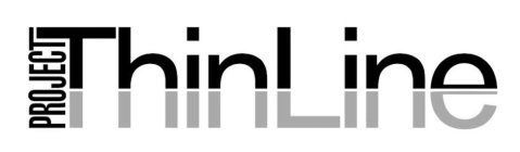 PROJECT THIN LINE