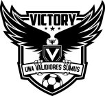VICTORY UNA VALIDIORES SUMUS V