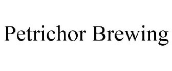 PETRICHOR BREWING