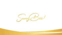 SAVVYBEE!