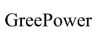GREEPOWER