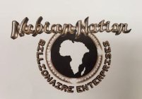 NUBIAN NATION BILLIONAIRE ENTERPRISES