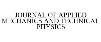 JOURNAL OF APPLIED MECHANICS AND TECHNICAL PHYSICS