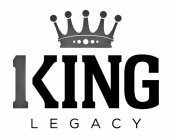 1 KING LEGACY