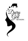 DAIRY GIRL NETWORK