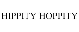 HIPPITY HOPPITY