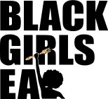 BLACK GIRLS EAT