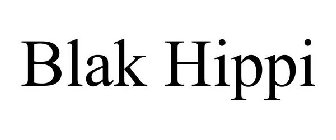 BLAK HIPPI