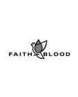 FAITH IN BLOOD