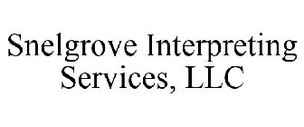 SNELGROVE INTERPRETING SERVICES, LLC
