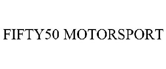 FIFTY50 MOTORSPORT