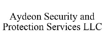 AYDEON SECURITY AND PROTECTION SERVICES LLC