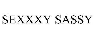 SEXXXY SASSY
