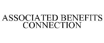ASSOCIATED BENEFITS CONNECTION