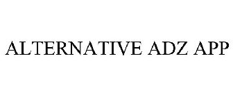 ALTERNATIVE ADZ APP