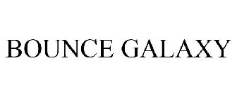 BOUNCE GALAXY