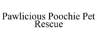 PAWLICIOUS POOCHIE PET RESCUE