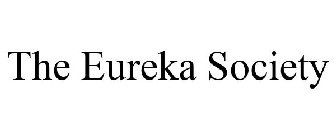 THE EUREKA SOCIETY