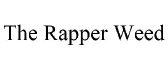 THE RAPPER WEED
