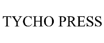 TYCHO PRESS
