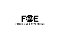 FOE FAMILY OVER EVERYTHING