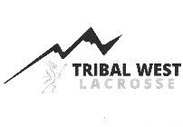 TRIBAL WEST LACROSSE