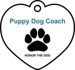 PUPPY DOG COACH HONOR THE DOG