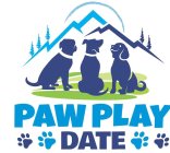 PAW PLAY DATE
