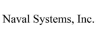 NAVAL SYSTEMS, INC.