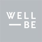 WELL-BE