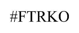 #FTRKO