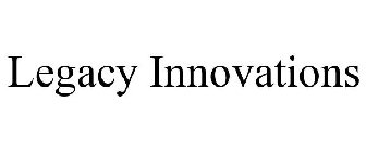 LEGACY INNOVATIONS