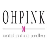OHPINK CURATED BOUTIQUE JEWELLERY