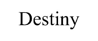 DESTINY