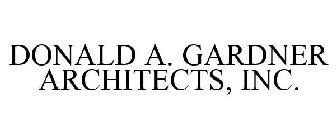 DONALD A. GARDNER ARCHITECTS, INC.