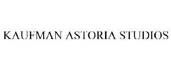 KAUFMAN ASTORIA STUDIOS