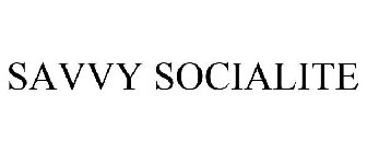 SAVVY SOCIALITE