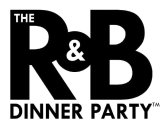 THE R&B DINNER PARTY