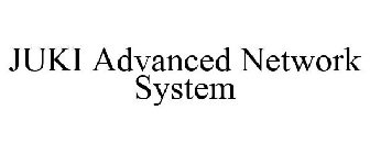 JUKI ADVANCED NETWORK SYSTEM
