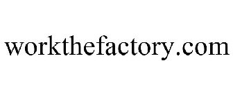 WORKTHEFACTORY.COM