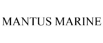 MANTUS MARINE