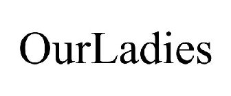 OURLADIES