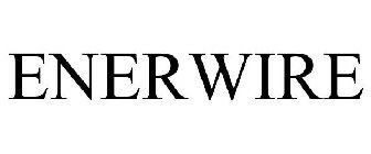 ENERWIRE