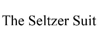 THE SELTZER SUIT
