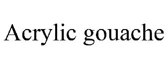 ACRYLIC GOUACHE
