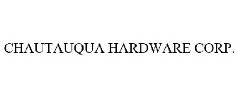 CHAUTAUQUA HARDWARE CORP.