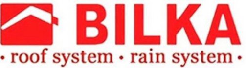 BILKA · ROOF SYSTEM · RAIN SYSTEM ·