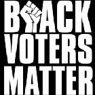 BLACK VOTERS MATTER