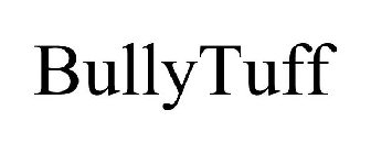 BULLYTUFF