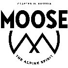 CRAFTED IN AUSTRIA MOOSE M THE ALPINE SPIRIT